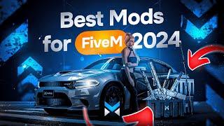 The Must Have FiveM Mods You NEED in 2024