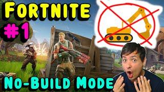 No-Build Mode NEW In FORTNITE? Let's Gameplay Ep #1 #fortnite