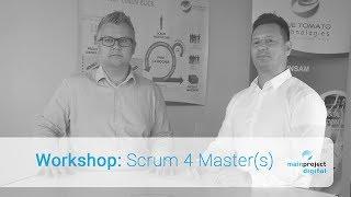 Workshop: Scrum 4 Master(s) | mainproject digital