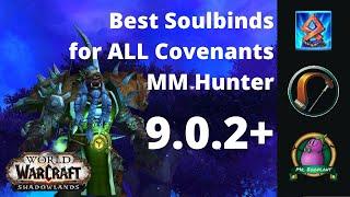 Best MM Hunter Soulbinds & Conduits for EVERY Covenant | World of Warcraft 9.0.5