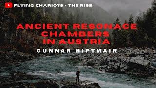 Ancient Resonance Chambers in Austria - Gunnar Hiptmair