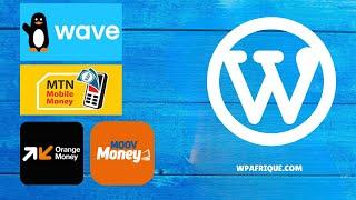 Accepter des paiements mobile money en afrique avec wordpress et woocommerce gratuitement