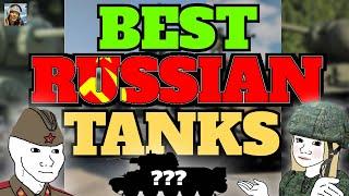 Top 5 BEST RUSSIAN TANKS In War Thunder