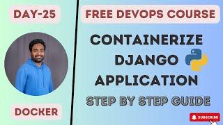 Day-25  | Docker Containerzation for Django | #django #python #devops