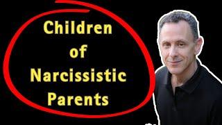 Children of Narcissistic Parents