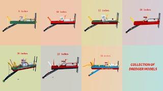 Cutter suction dredger model collection 8 inches 30 inches animation  LEADER DREDGER