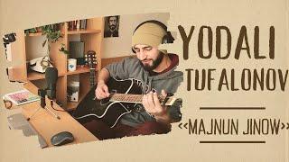 Yodali Tufalonov | Majnun jinow | D.Davlatov