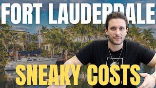 Cost of Living in Fort Lauderdale Florida [Unexpected Costs]