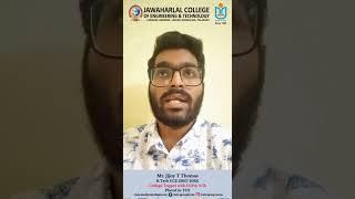 Mr .Jijoy T Thomas ,B.Tech.ECE from JCET College Shares few words about the Course and College.