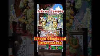 Iskcon Ghaziabad Iskcon UP#iskcon #reels #shorts