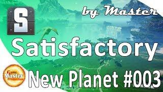 Satisfactory | New Planet | #3