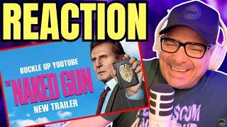 THE NAKED GUN (2025) | Official Trailer REACTION! | Paramount Pictures | Liam Neeson