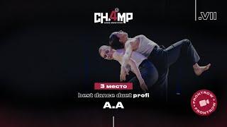 [ 3rd Place ] А.A  | Best Dance Duet Profi | Champ4U 7.0