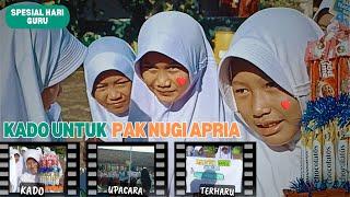 Kado untuk Pak Nugi Apria | Spesial Hari Guru Nasional 2024 #vlogsekolah