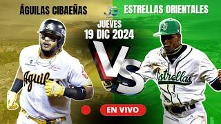 EN VIVO AGUILAS CIBAEÑAS VS ESTRELLAS ORIENTALES JUEGO LIGA INVERNAL DOMINICANA 19-12-2024 #1