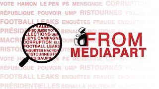 From Mediapart |Journalism | Full Documentary