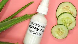 How to Make Spray on Moisturizer; Cucumber & Aloe