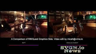 Rift vs Oculus Quest Graphics Comparison via Silicon Valley Global News SVGN.io