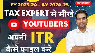 How to File Income Tax Return for Youtubers Vloggers | Youtube Income Tax Return Filing New Portal