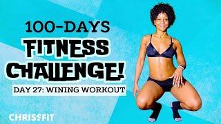 DAY 27: HOW TO WINE | CHRISS CHOREO 100 DAY FITNESS CHALLENGE