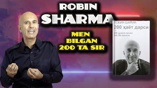 Muvaffaqiyatga erishishning 200 siri - ROBIN SHARMA