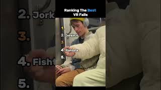 Ranking The BEST VR Fails