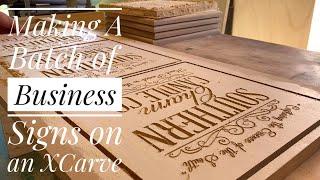 X-Carve 1800mm: Making A Batch of Business Signs on a CNC Router