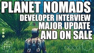 DEVELOPER INTERVIEW!! Planet Nomads MAJOR UPDATE/ ON SALE