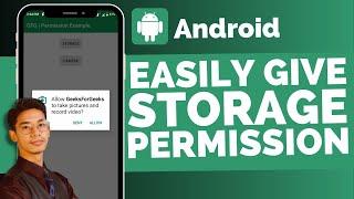 How To Give Storage Permission In Android !