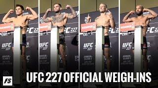 UFC 227 Official Weigh-Ins - FanSided MMA