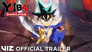 Official Trailer | YAIBA: Samurai Legend | VIZ