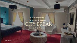 HOTEL CITY BREAK GALATI, CAZARE 3 STELE CU FACILITATI MODERNE SI MIC DEJUN VARIAT