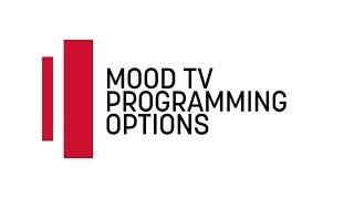 Mood TV Content Programming 1