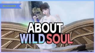 Lost ArkㅣAbout New Class Wild Soul《 New Class Wild Soul Cover 》