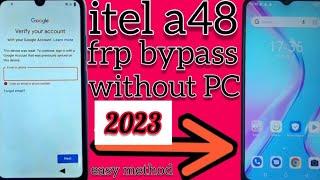 itel A48(L6006)Frp bypass || itel A48(L6006)Google Account Bypass Without PC || easy method 2023