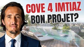 Cove 4 Imtiaz : bon invest ?