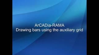 ArCADia-RAMA - [05] drawing bars auxiliary grid