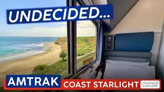 A Great Way to Travel...?  AMTRAK Coast Starlight ROOMETTE  Los Angeles to San Jose