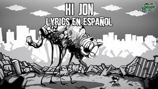 Hi Jon | Vs Gorefield/FNF Gorefield V2 (Lyrics en Español)