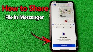 How to Share File in Messenger | Full Guide