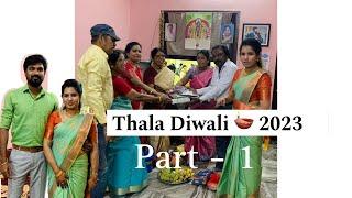 Thala Diwali 🪔2023 | Part -1 | Diwali Varisai | Pondy Couple