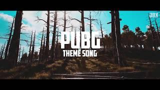 PUBG THEME SONG REMIX   JBX