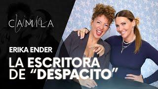 ERIKA ENDER: LA COMPOSITORA DE DESPACITO  en Camila LIVE ️ Camila Canabal