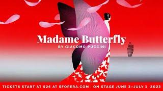 SF Opera: Madame Butterfly Trailer