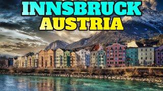 Innsbruck Austria: Top Things To Do and Visit