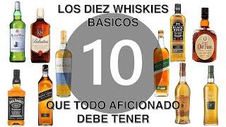 Hablemos de 10 Whiskies que todo aficionado debe tener o probar