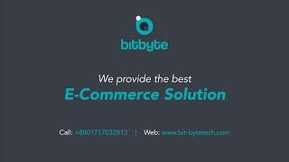 Best eCommerce Solution in Bangladesh | Bit Byte Technology