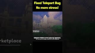 Finally fixed Teleport Failure Bug in Worldzero on Roblox!!!