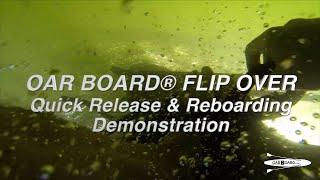 Oar Board® Flip and Reboarding Demonstration with Michael Marek