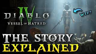 The Entire Story of Diablo 4 Vessel of Hatred Explained